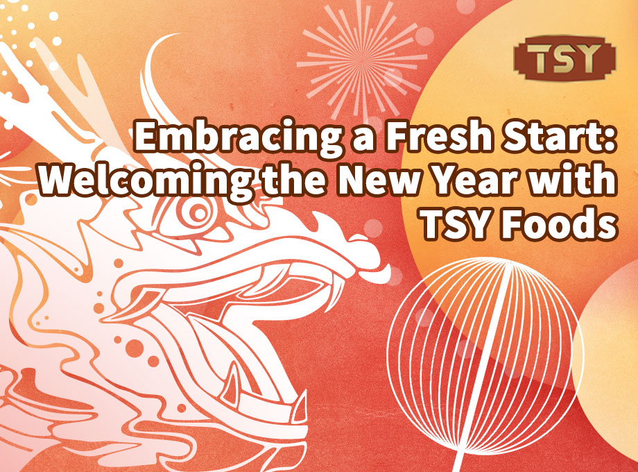 Adoptar un nuevo comienzo: dar la bienvenida al nuevo año con TSY Foods