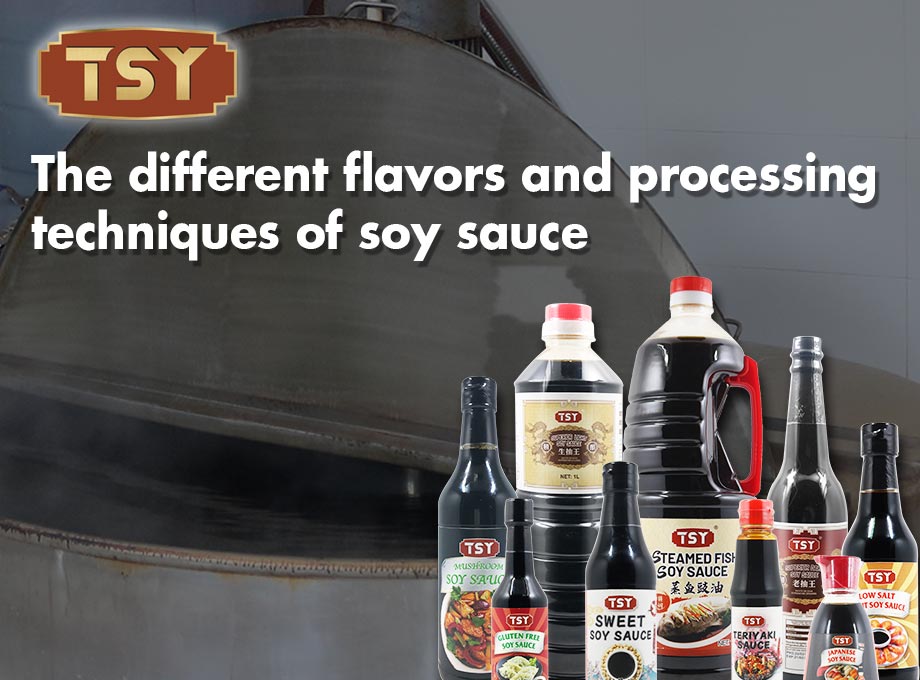 Los diferentes sabores y técnicas de procesamiento de la salsa de soja