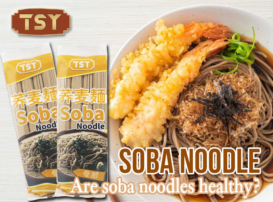 Explorando los beneficios para la salud de los fideos soba de TSY Food